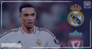 رسميًا.. ريال مدريد يعلن تعاقده مع ترينت ألكسندر أرنولد وموقفه من كأس العالم للأندية